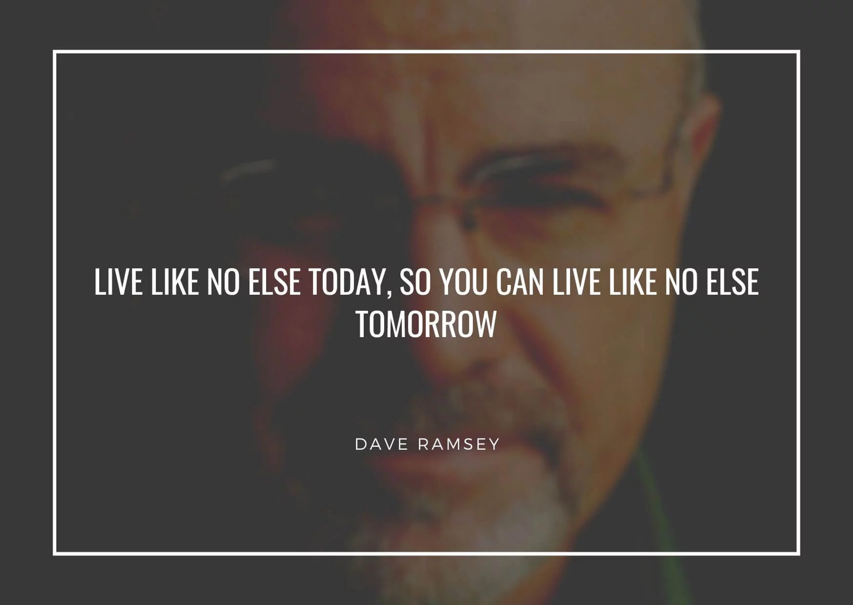 Inspirational Dave Ramsey Quotes 